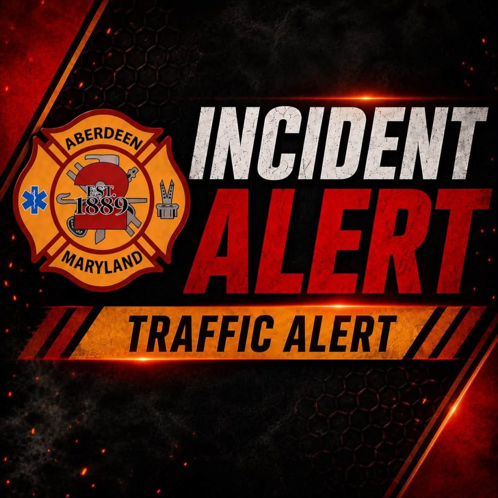 Aberdeen, Maryland Fire Department graphic reading “Incident Alert: Traffic Alert” with emergency symbols and a fiery background.